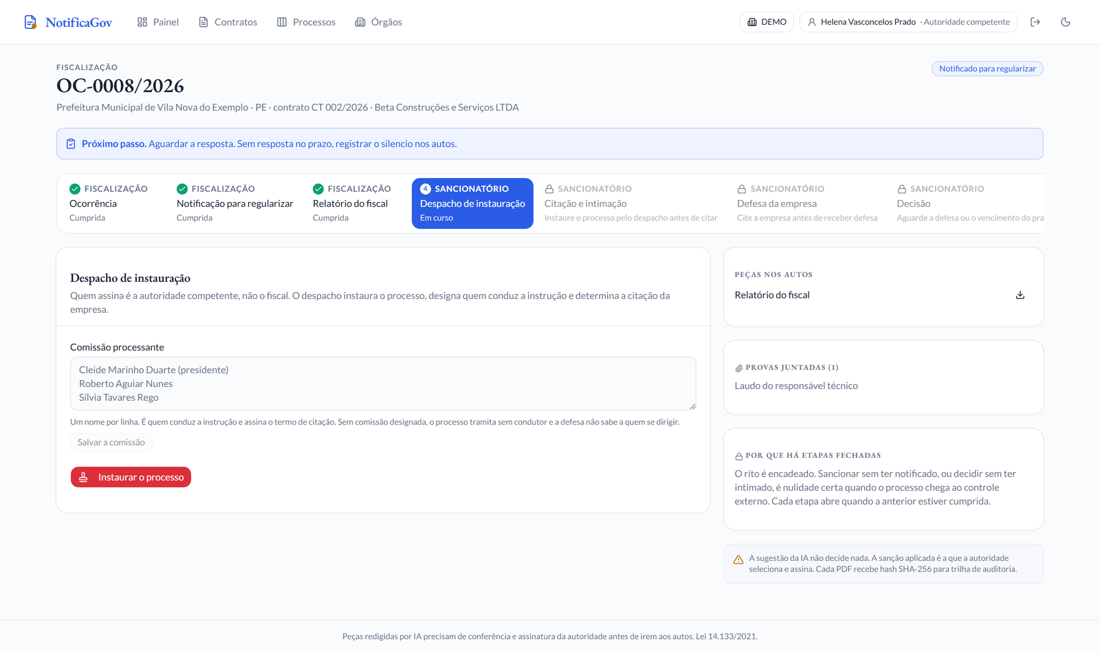Tela de um caso em andamento: as etapas já cumpridas aparecem marcadas, a etapa atual em destaque, e as seguintes fechadas explicando o que falta cumprir antes de liberar.